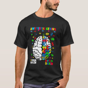 Awetistic Genius Autism Brain Puzzle Awareness Des T-Shirt