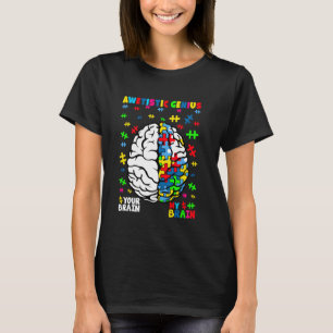 Awetistic Genius Autism Brain Puzzle Awareness Des T-Shirt