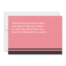 Awkward Moment Will You Be My Bridesmaid Card