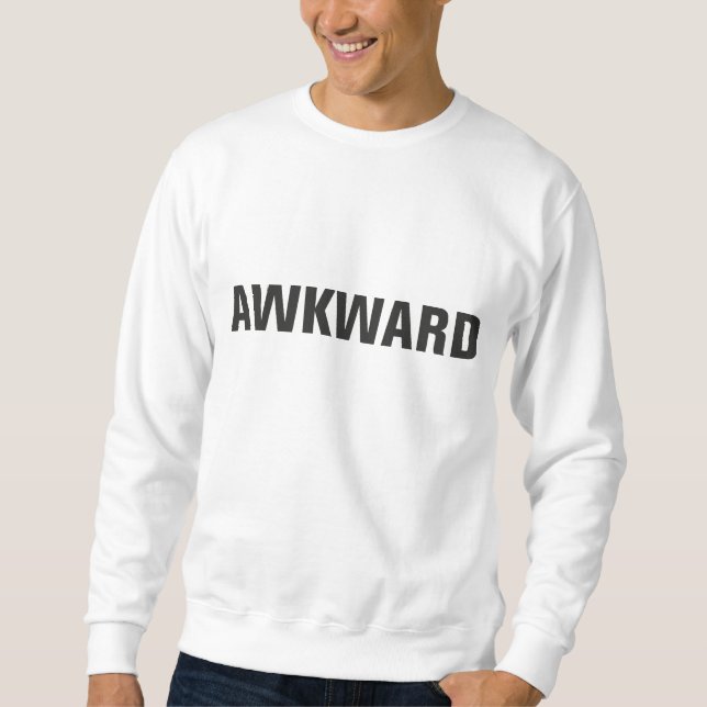 Awkward Sweater (Front)