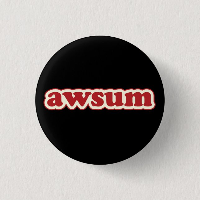 Awsum Lolcat Speak Flair Pinback Button (Front)