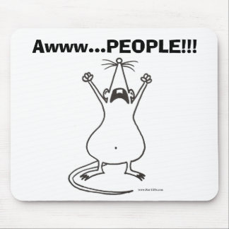 Awww...PEOPLE!!! Rat Mousepad