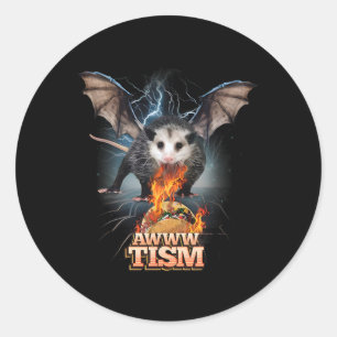 Awww Tism Funny Opossum T Spit Fire Opossum Meme A Classic Round Sticker