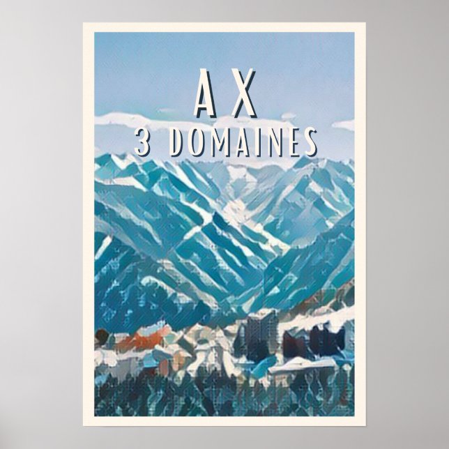 Ax 3 Domaines Station de ski Poster (Front)