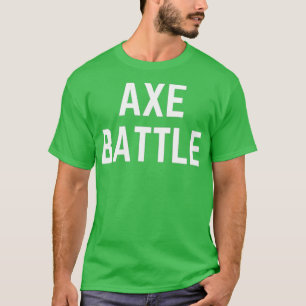 AXE BATTLE Classic TShirt