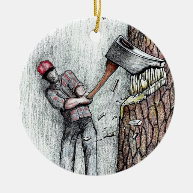 Axe Man no chainsaw Ceramic Tree Decoration (Front)