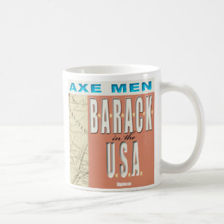 Axe Men B-A-R-A-C-K In The USA Mug