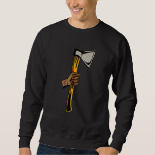Axe Thrower Target Hatchet Lumberjack Hand Axe Th Sweatshirt