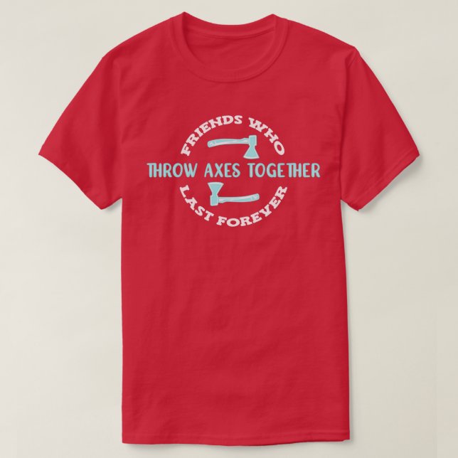 Axe Throwing 50 T-Shirt (Design Front)
