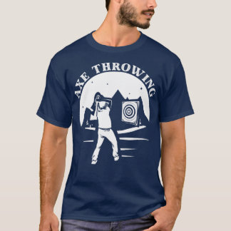 Axe Throwing 7 T-Shirt
