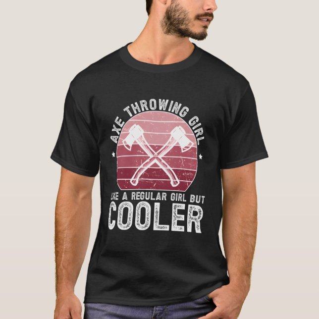 Axe Throwing Axe Thrower Axe Throw T-Shirt (Front)