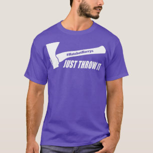 Axe Throwing Just Throw It 2 T-Shirt