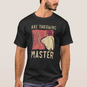 Axe Throwing Master Hatchet Thrower Axe Throw Lumb T-Shirt