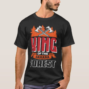 Axe Throwing Quote Big Axes Sahara Forest Forester T-Shirt