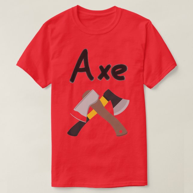 Axe Throwing Saying 29 T-Shirt (Design Front)
