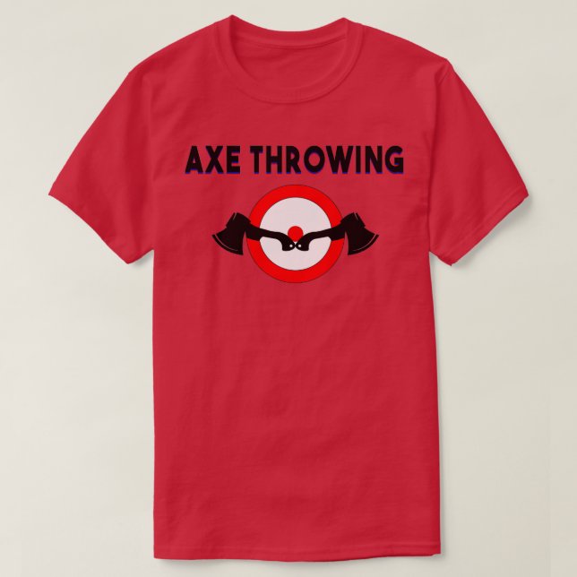 Axe Throwing Target 18 T-Shirt (Design Front)