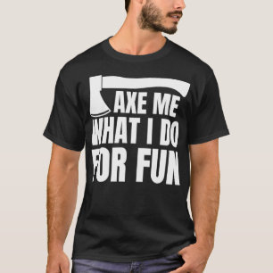 Axe throwing throwing Tomahawk double axe gift 1 T-Shirt