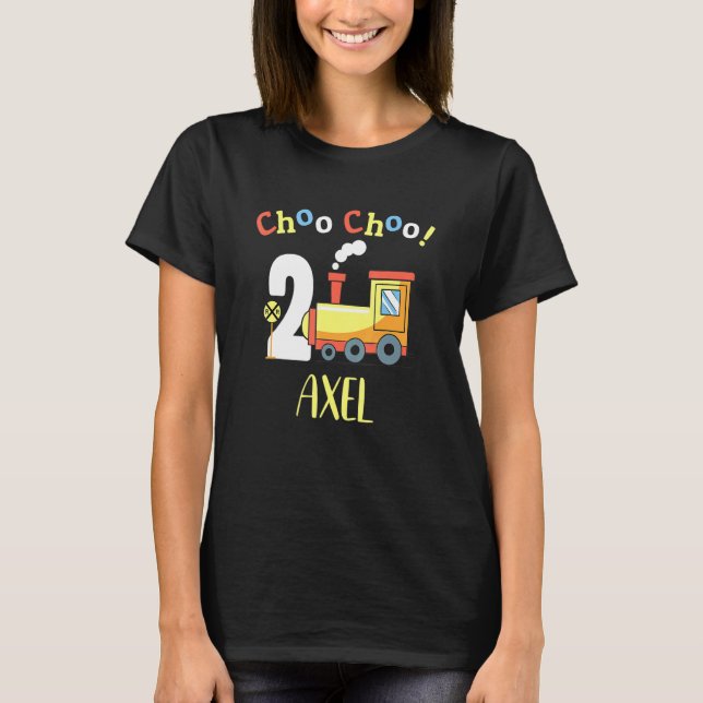 Axel Choo Choo Two Train 2nd Birthday Turning 2 T-Shirt (Front)