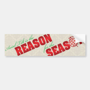 Axial Tilt is the Reason for the Season sticker