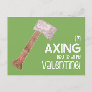 Axing You Valentines humour Postcard