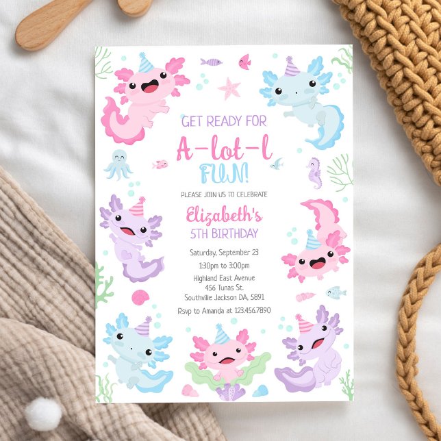 Axolotl A-Lot-l Fun Birthday Invitation (Creator Uploaded)