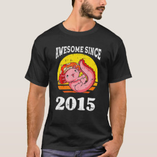 Axolotl Awesome Since 2015 7Th Birthday 7 Years Ol T-Shirt