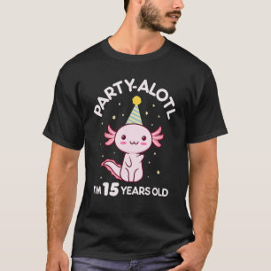 Axolotl Birthday 15 Year Old 15th Bday Party Hat S T-Shirt