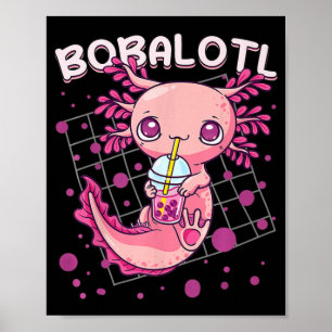 Axolotl Boba Tea Bubble Tea Kawaii Anime Japanese Poster