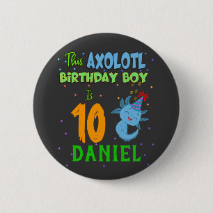 Axolotl Custom Birthday Boy Matching 6 Cm Round Badge