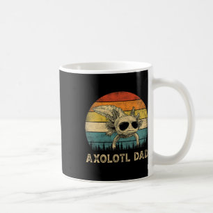 Axolotl Dad Axolotl Lovers Daddy Father's Day Coffee Mug
