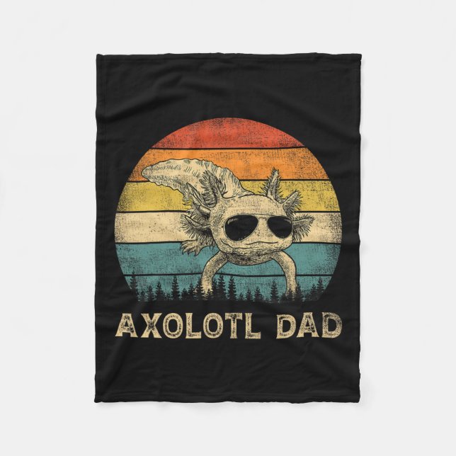Axolotl Dad Axolotl Lovers Daddy Father's Day  Fleece Blanket (Front)