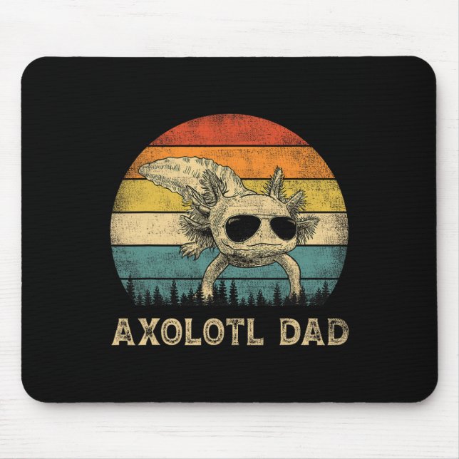 Axolotl Dad Axolotl Lovers Daddy Father's Day  Mouse Mat (Front)