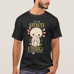 Axolotl For Girls Boys Kids Axolotl T-Shirt