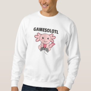 Axolotl Gamesolotl Cute Animals For Gamers Sweatshirt