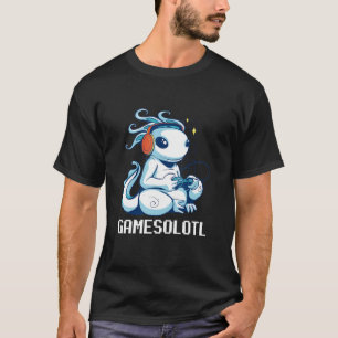 Axolotl Gamesolotl Gamer Video Game T-Shirt