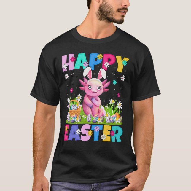 Axolotl   Happy Easter Bunny Axolotl Easter Sunday T-Shirt (Front)