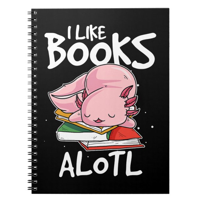 Axolotl I Like Books Alotl Funny Animal Reading 34 (Front)