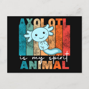 Axolotl Is My Spirit Animal - Sweet Axolotl Postca Postcard