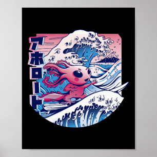 Axolotl Is Surfing Japanese Great Wave Axolotl Ani Poster