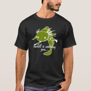 Axolotl is watching you...Wild type on dark bkg T-Shirt