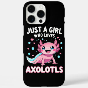 Axolotl Kawaii Just A Girl Who Loves Axolotls iPhone 16 Pro Max Case