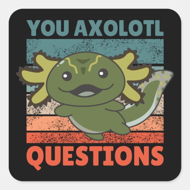 Axolotl Lovers Sweet Animals Kids Axolotl Square S Square Sticker (Front)