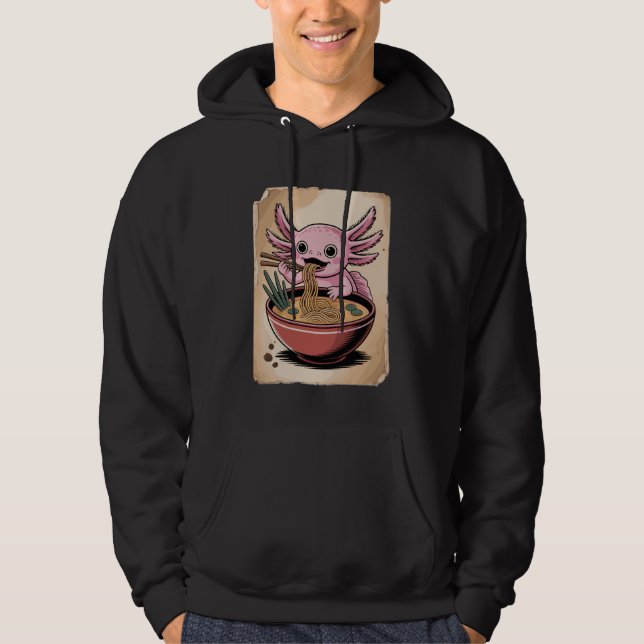 Axolotl Noodle Lover Kawaii Ramen Bowl Japanese An Hoodie (Front)