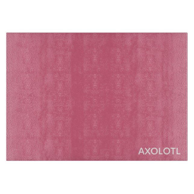 Axolotl pink colour name cutting board (Front)