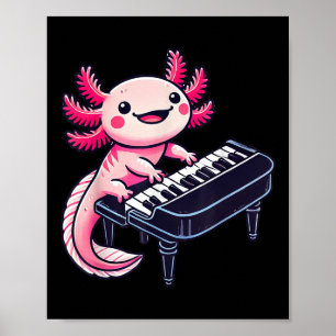 Axolotl Playing Piano Axolotls Musician Music  Poster