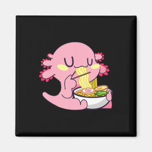 Axolotl Ramen  Anime Kawaii Lovers Noodles Girls B Magnet