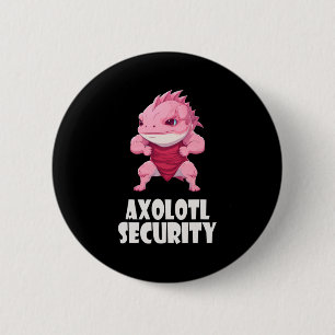 Axolotl Security Funny Muscles Axolotl Cute Hallow 6 Cm Round Badge