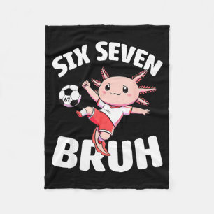 Axolotl Soccer 67 Bruh Meme Funny Football Kawaii Fleece Blanket