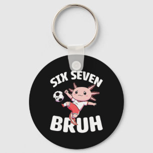 Axolotl Soccer 67 Bruh Meme Funny Footll Kawaii An Key Ring