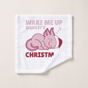 Axolotl Wake Me Up When It's Christmas Wash Cloth